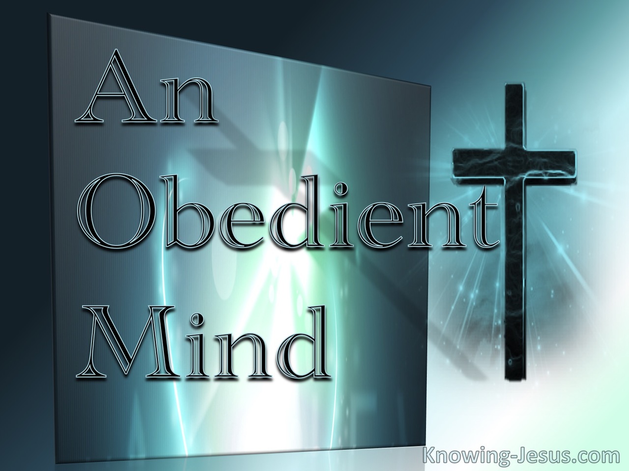 An Obedient Mind (devotional)11-04 (aqua)